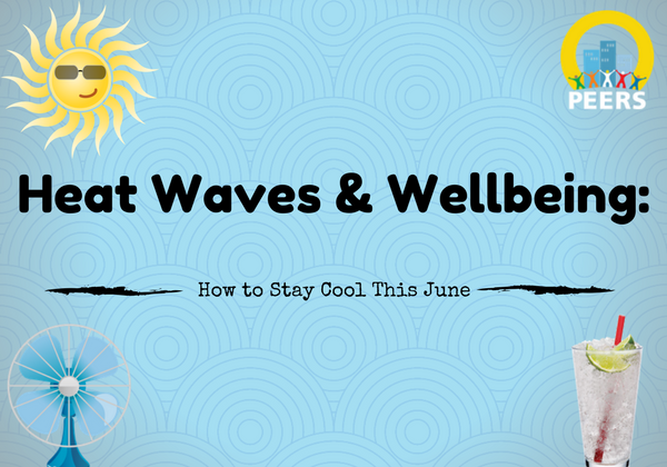Heat Waves and Wellbeing: How to Keep Your Cool this June