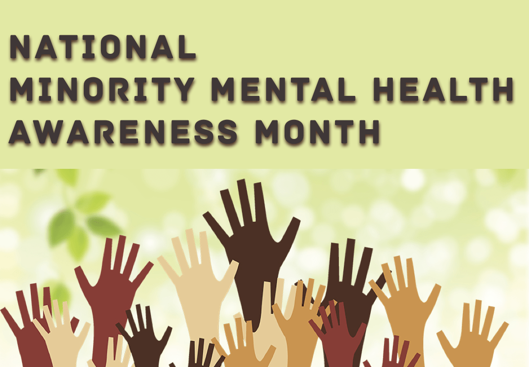 Healing is Possible: Minority Mental Health Awareness Month