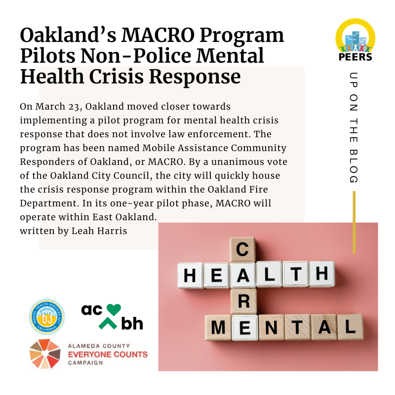 Oakland’s MACRO Program Pilots Non-Police Mental Health Crisis Response